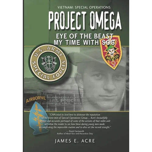 Project Omega: Eye of the Beast: SOG: My Tour - Paperback
