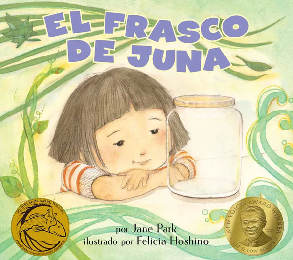 El Frasco de Juna (Juna's Jar): (Juna's Jar) - Paperback