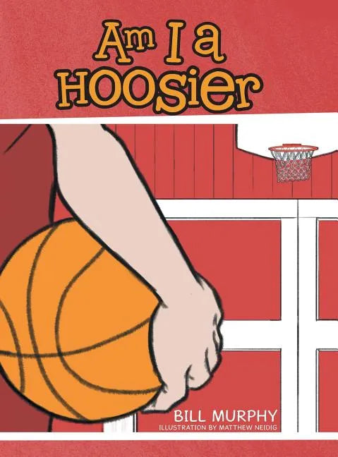 Am I a Hoosier - Hardcover