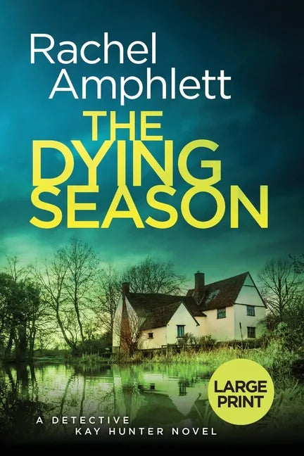 The Dying Season: A gripping crime thriller - Paperback