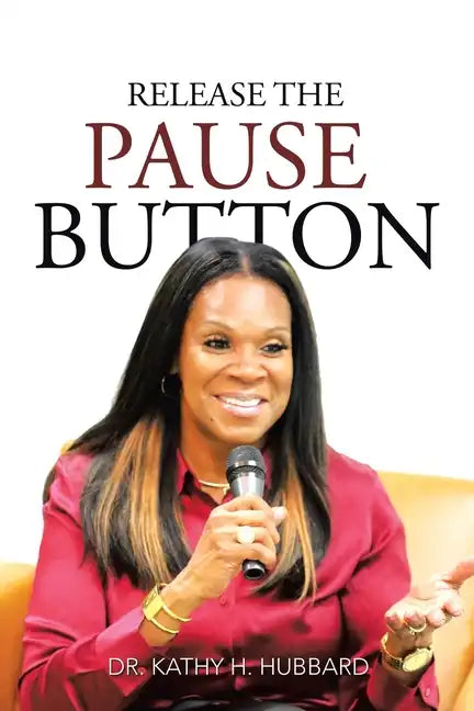 Release the Pause Button - Paperback