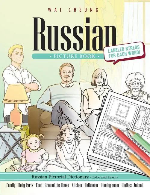 Russian Picture Book: Russian Pictorial Dictionary (Color and Learn) - Paperback
