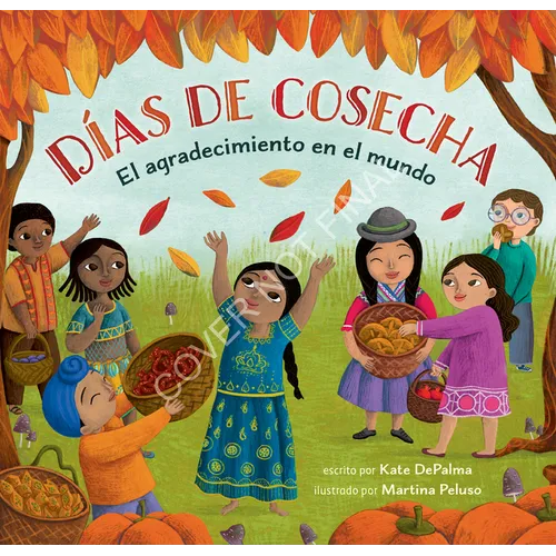 D?as de Cosecha: El Agradecimiento En El Mundo - Paperback