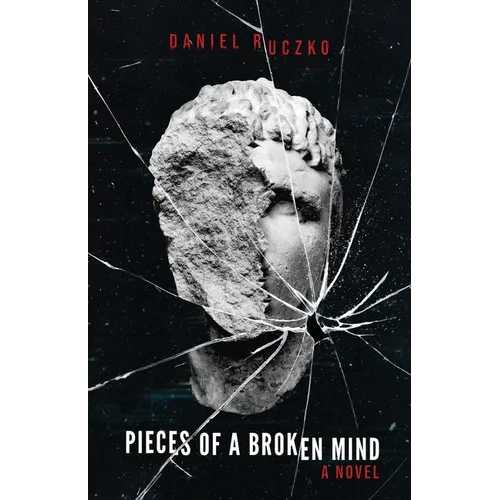 Pieces of a Broken Mind - Paperback