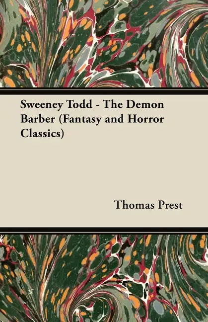 Sweeney Todd - The Demon Barber (Fantasy and Horror Classics) - Paperback