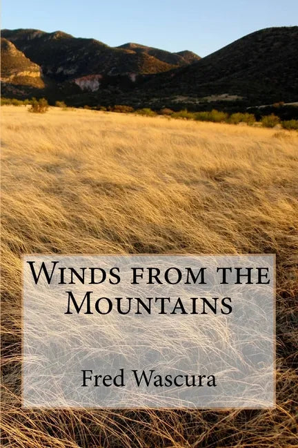 Winds from the Mountains - Paperback