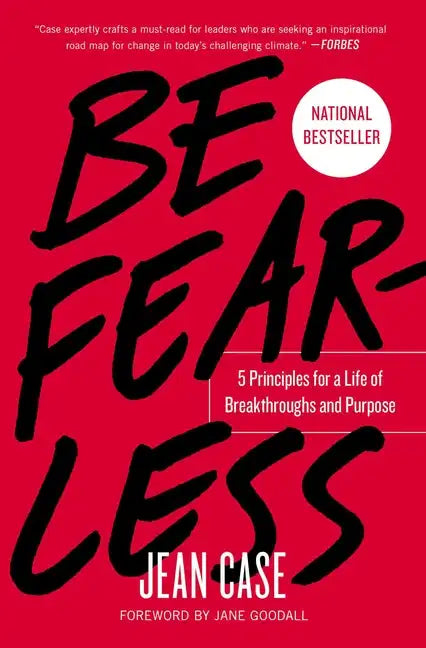 Be Fearless: 5 Principles for a Life of Breakthroughs and Purpose - Paperback