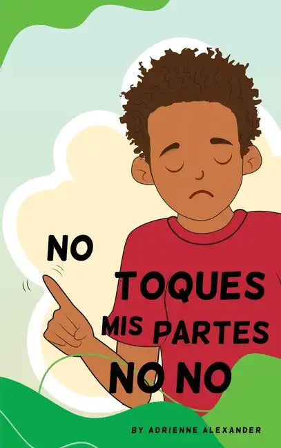 Don't Touch My No No Parts! - Male - Spanish - Hardcover