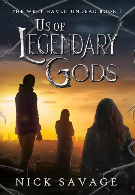 Us of Legendary Gods - Hardcover