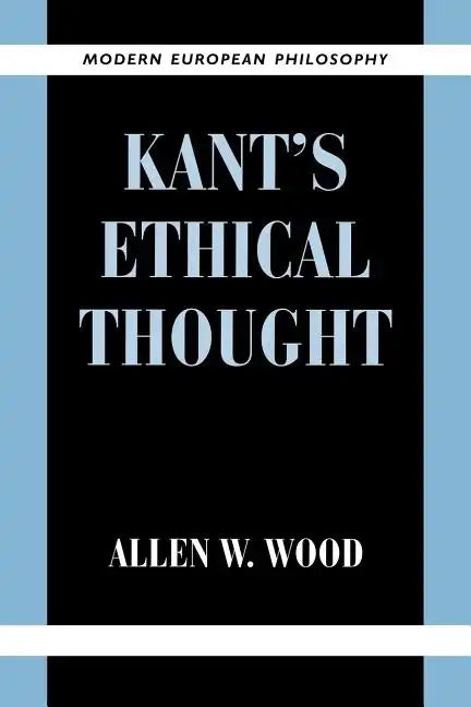 Kant's Ethical Thought - Paperback