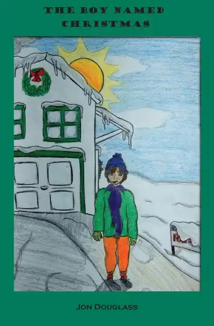 The Boy Named Christmas - Paperback