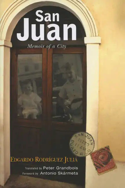 San Juan: Memoir of a City - Paperback