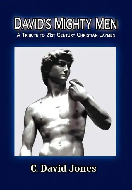 David's Mighty Men - Hardcover