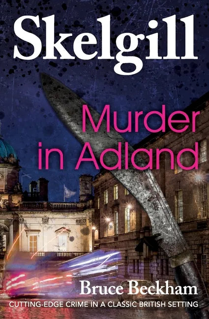 Murder in Adland: Inspector Skelgill Investigates - Paperback