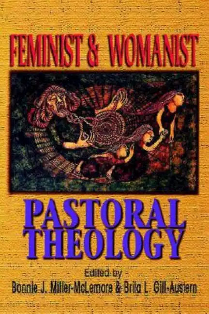 Feminist & Womanist Pastoral Theology - Paperback