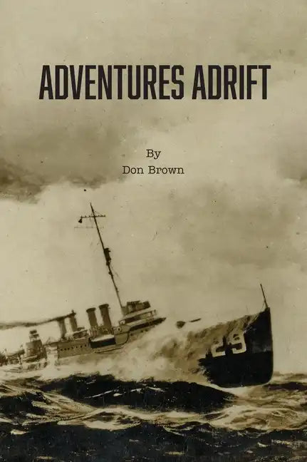 Adventures Adrift - Hardcover