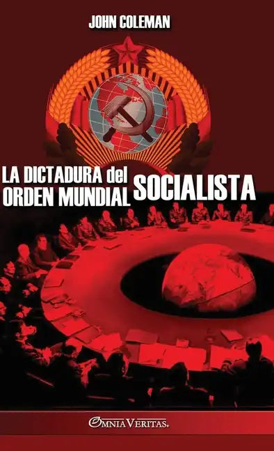 La dictadura del orden mundial socialista - Hardcover