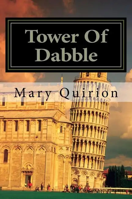 Tower Of Dabble - Paperback