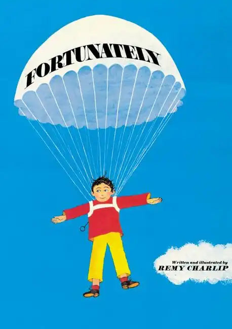 Fortunately - Hardcover