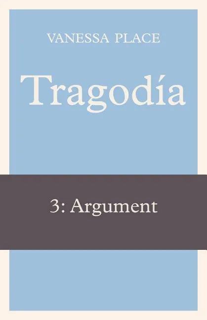 Tragodia 3: Argument - Paperback