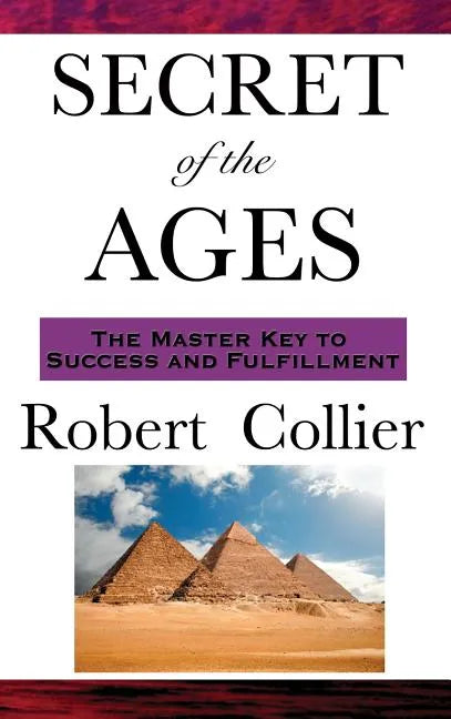 The Secret of the Ages - Hardcover
