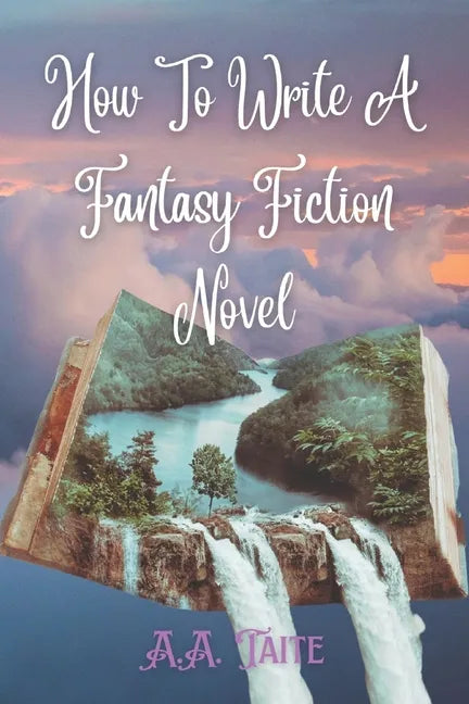 How To Write A Fantasy Fiction Novel - Paperback