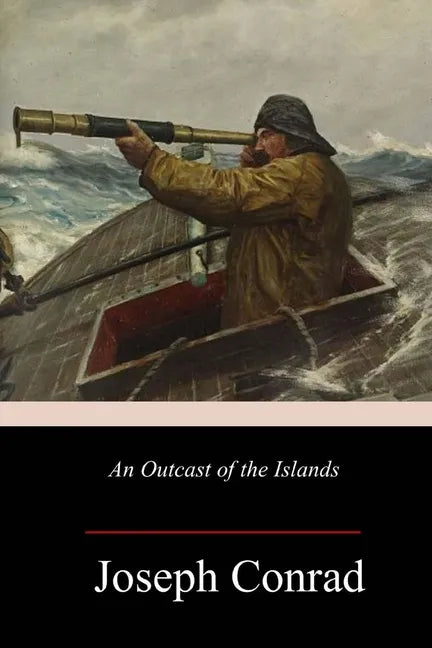 An Outcast of the Islands - Paperback