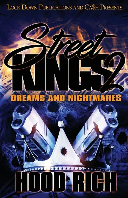 Street Kings 2: Dreams and Nightmares - Paperback
