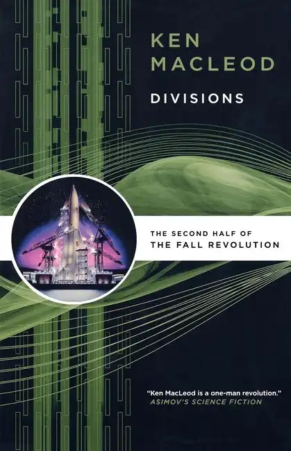 Divisions: The Second Half of the Fall Revolution - Paperback