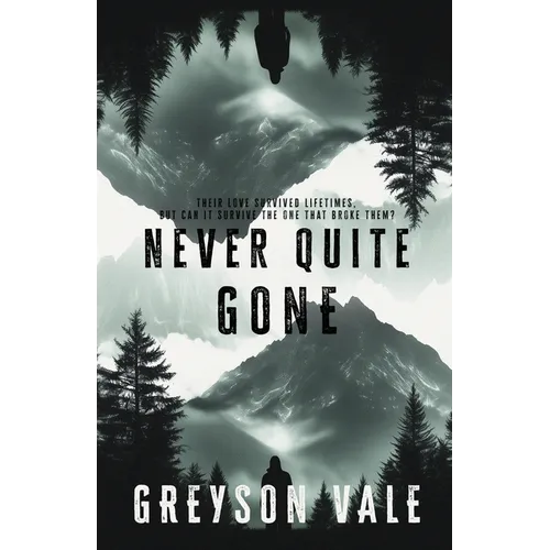 Never Quite Gone: An MM Romance - Paperback