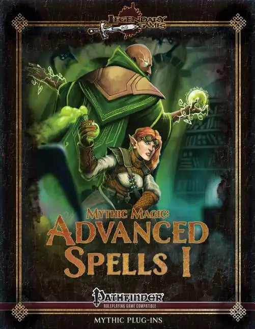 Mythic Magic: Advanced Spells I - Paperback