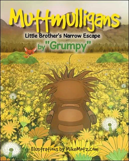 Muttmulligans Little Brother's Narrow Escape - Paperback