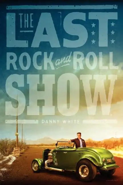 The Last Rock and Roll Show - Paperback
