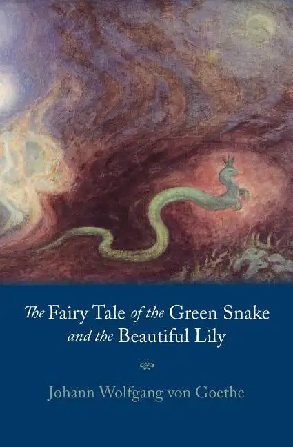 Fairy Tale of the Green Snake and the Beautiful Lily - Paperback
