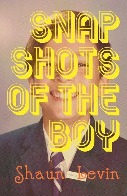 Snapshots of The Boy - Paperback