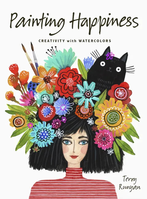 Painting Happiness: Creativity with Watercolors - Paperback