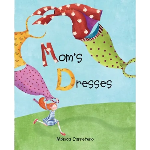 Mom's Dresses - Hardcover