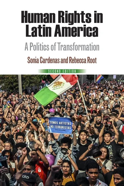 Human Rights in Latin America: A Politics of Transformation - Hardcover