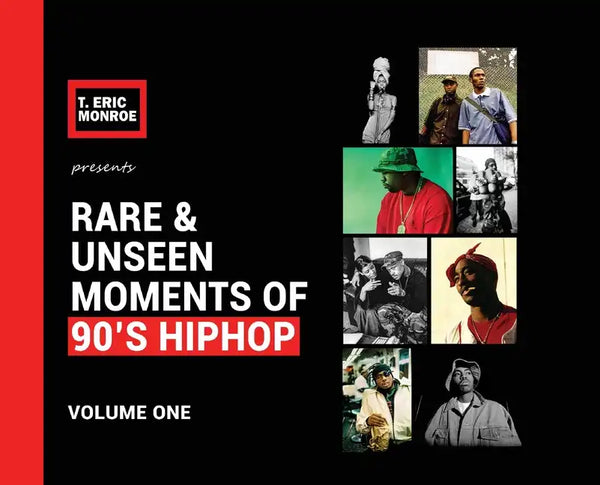 Rare & Unseen Moments of 90's Hiphop: Volume One - Hardcover