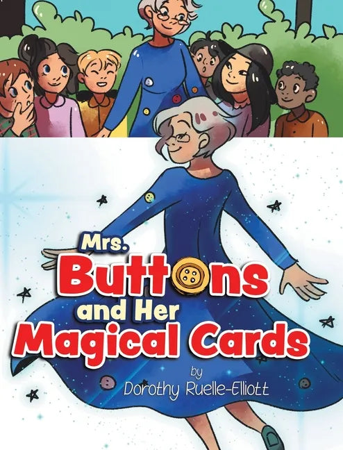 Mrs. Buttons and Her Magical Cards - Hardcover