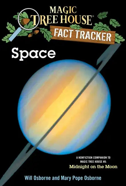 Space: A Nonfiction Companion to Magic Tree House #8: Midnight on the Moon - Paperback