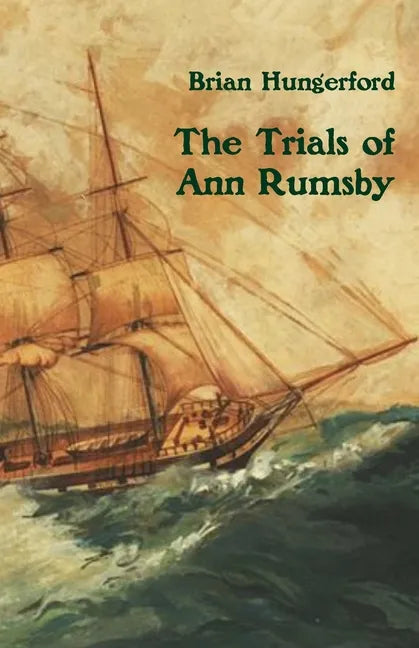 The Trials of Ann Rumsby - Paperback