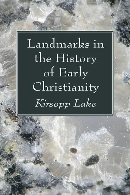 Landmarks in the History of Early Christianity - Paperback