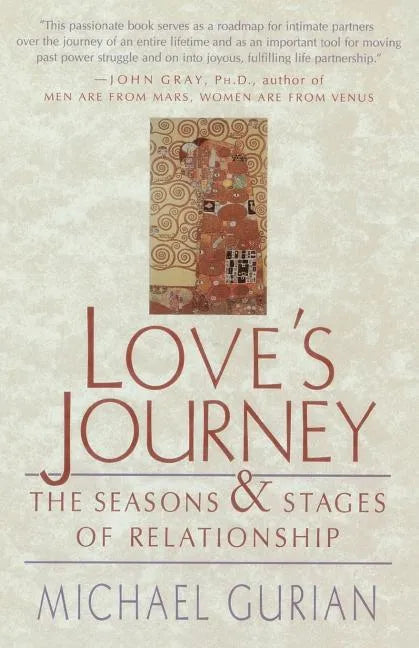 Love's Journey: The Seasons and Stages of Relationship - Paperback