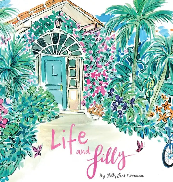 Life and Lilly: A Palm Beach Adventure - Hardcover