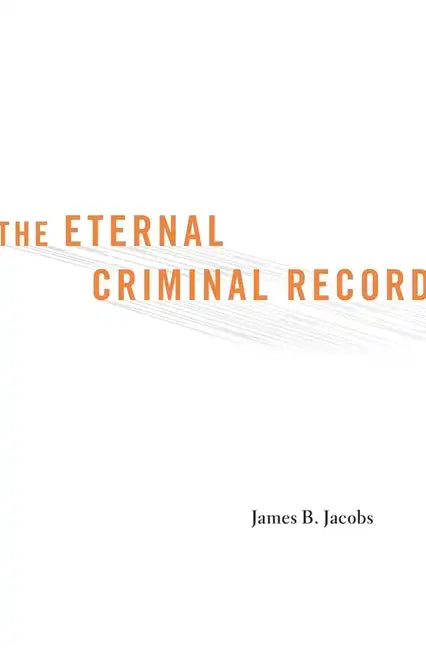 Eternal Criminal Record - Hardcover