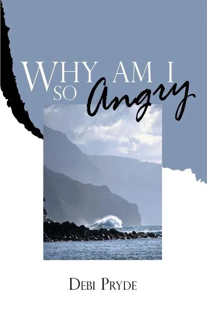 Why Am I So Angry? - Paperback