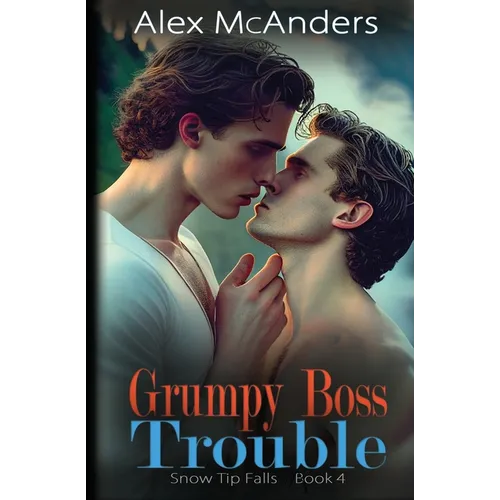 Grumpy Boss Trouble: A Grumpy/Sunshine MM Sports Romance - Paperback