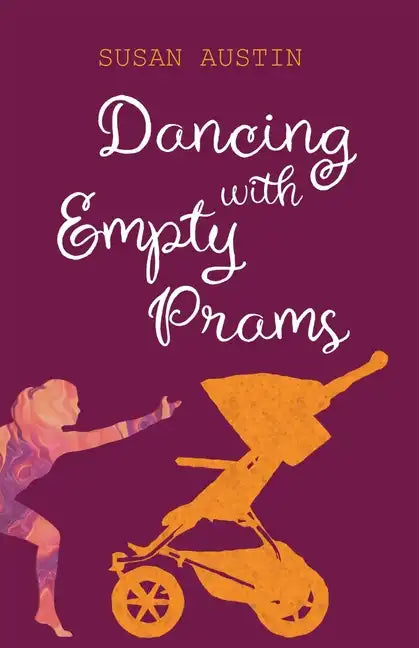 Dancing with Empty Prams - Paperback