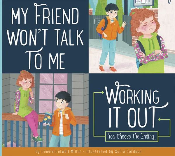 My Friend Won't Talk to Me: Working It Out - Library Binding
